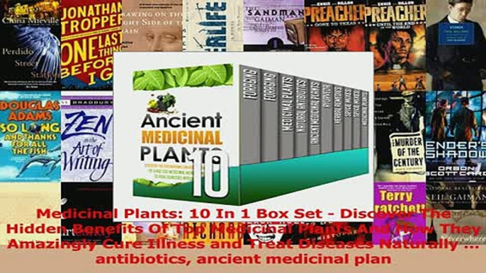 PDF  Medicinal Plants 10 In 1 Box Set  Discover The Hidden Benefits Of Top Medicinal Plants Download Full Ebook