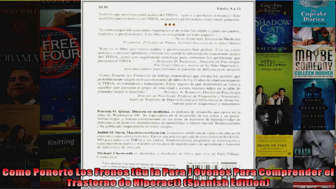 Read  Como Ponerte Los Frenos Gu Ia Para J Ovenes Para Comprender el Trastorno de Hiperact Full EBook Online Free