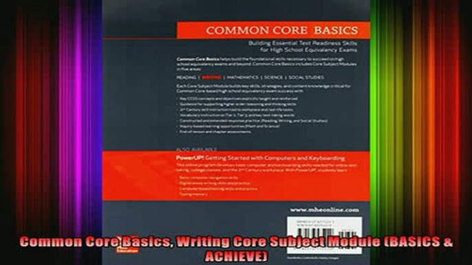 Read  Common Core Basics Writing Core Subject Module BASICS  ACHIEVE  Full EBook