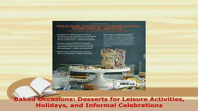 PDF  Baked Occasions Desserts for Leisure Activities Holidays and Informal Celebrations Read Full Ebook