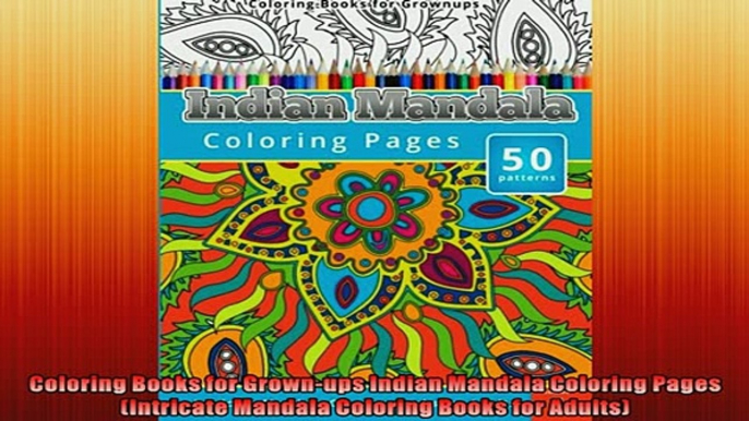 Free PDF Downlaod  Coloring Books for Grownups Indian Mandala Coloring Pages Intricate Mandala Coloring  FREE BOOOK ONLINE