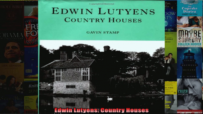 Edwin Lutyens Country Houses