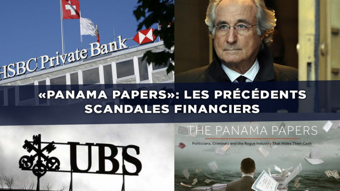 «Panama Papers»: Les précédents scandales financiers