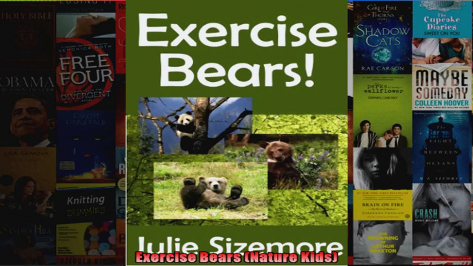 Read  Exercise Bears Nature Kids  Full EBook