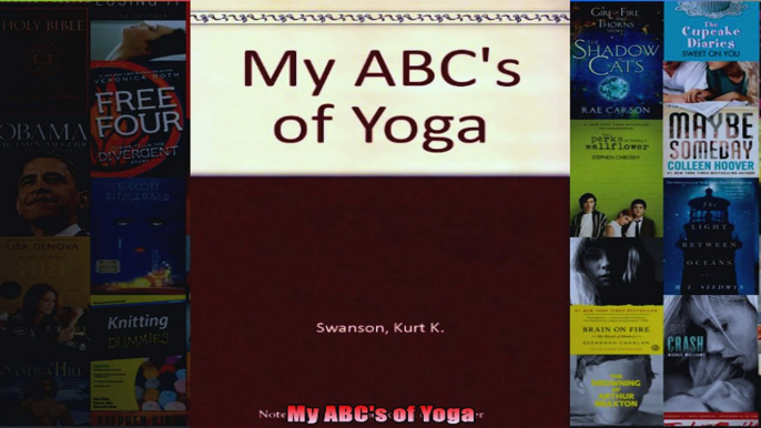 Read  My ABCs of Yoga  Full EBook