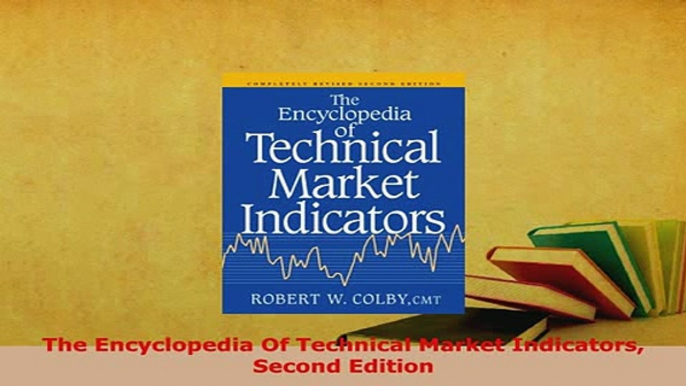 PDF  The Encyclopedia Of Technical Market Indicators Second Edition PDF Full Ebook