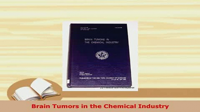 PDF  Brain Tumors in the Chemical Industry PDF Online