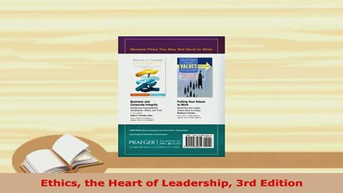 Download  Ethics the Heart of Leadership 3rd Edition Ebook