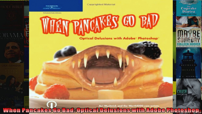 When Pancakes Go Bad Optical Delusions with Adobe Photoshop