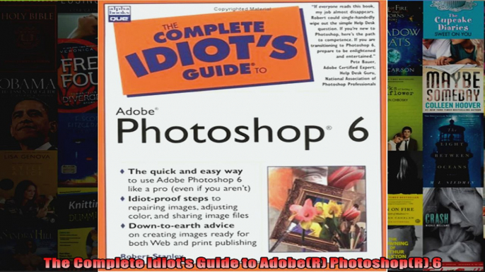 The Complete Idiots Guide to AdobeR PhotoshopR 6