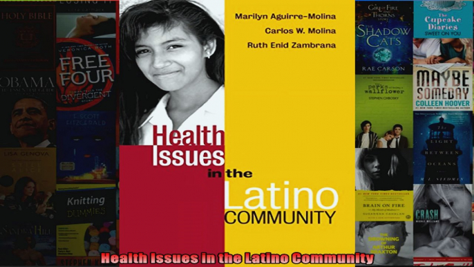 Health Issues in the Latino Community