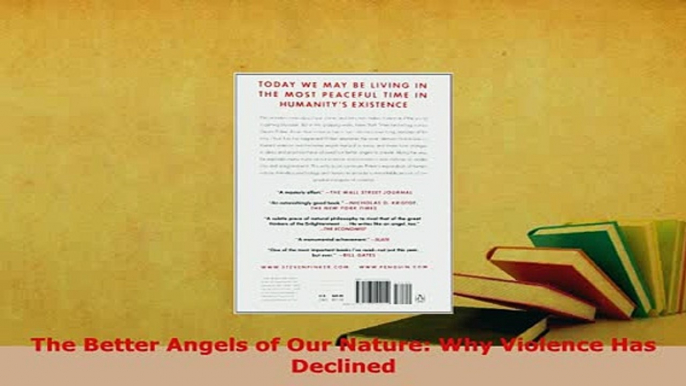 PDF  The Better Angels of Our Nature Why Violence Has Declined  EBook