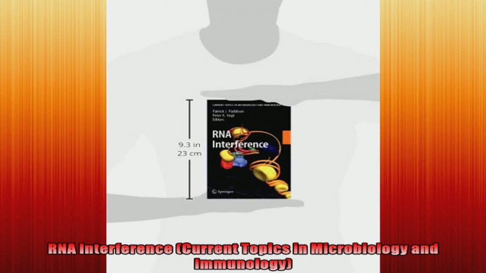 FREE DOWNLOAD   RNA Interference Current Topics in Microbiology and Immunology  PDF FULL