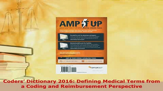 Download  Coders Dictionary 2016 Defining Medical Terms from a Coding and Reimbursement Free Books