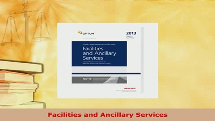 Download  Facilities and Ancillary Services  Read Online