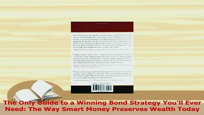 Read  The Only Guide to a Winning Bond Strategy Youll Ever Need The Way Smart Money Preserves Ebook Free