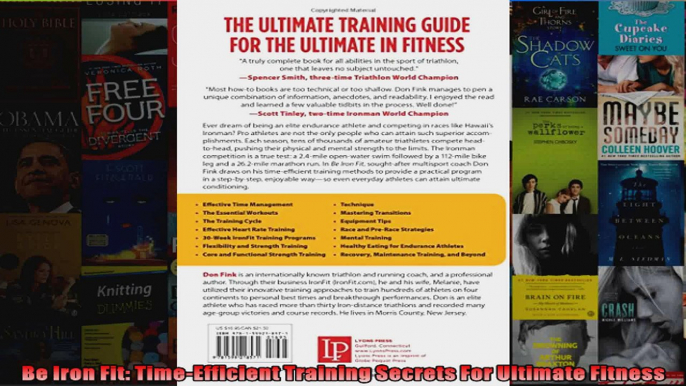 Read  Be Iron Fit TimeEfficient Training Secrets For Ultimate Fitness  Full EBook