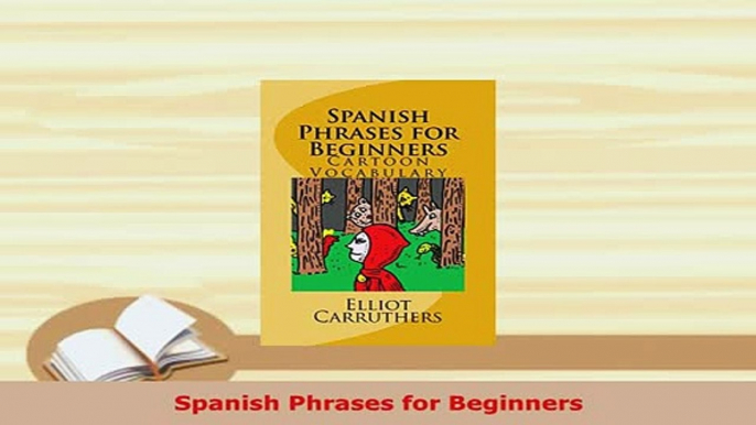 Download  Spanish Phrases for Beginners PDF Full Ebook