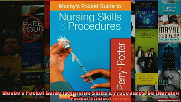 READ book  Mosbys Pocket Guide to Nursing Skills  Procedures 8e Nursing Pocket Guides  FREE BOOOK ONLINE