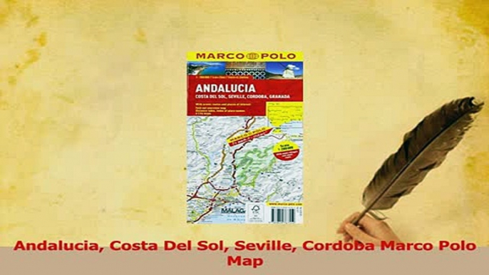 PDF  Andalucia Costa Del Sol Seville Cordoba Marco Polo Map Download Online