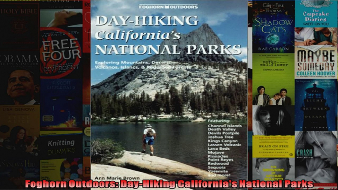 Read  Foghorn Outdoors DayHiking Californias National Parks  Full EBook