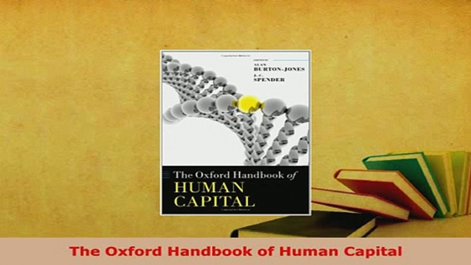 PDF  The Oxford Handbook of Human Capital Read Full Ebook