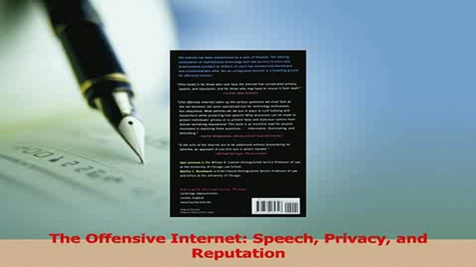 Download  The Offensive Internet Speech Privacy and Reputation  Read Online