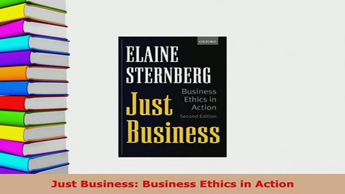 PDF  Just Business Business Ethics in Action Download Online