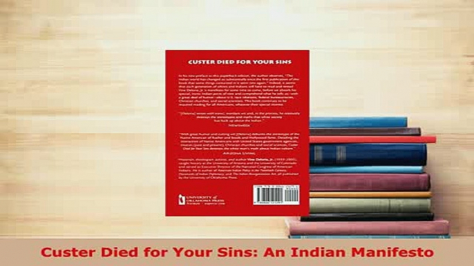 Download  Custer Died for Your Sins An Indian Manifesto Free Books