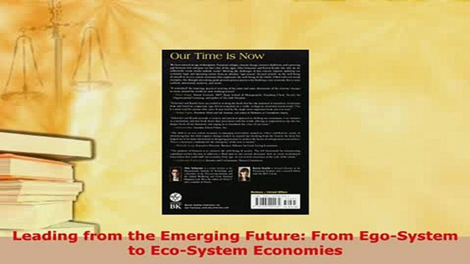 PDF  Leading from the Emerging Future From EgoSystem to EcoSystem Economies Download Online