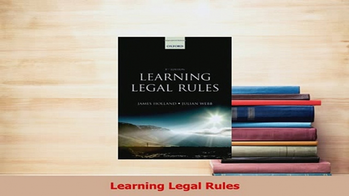 Read  Learning Legal Rules Ebook Free