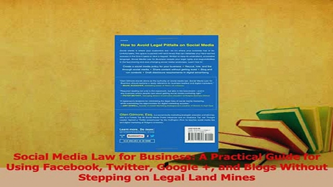 Read  Social Media Law for Business A Practical Guide for Using Facebook Twitter Google  and Ebook Free