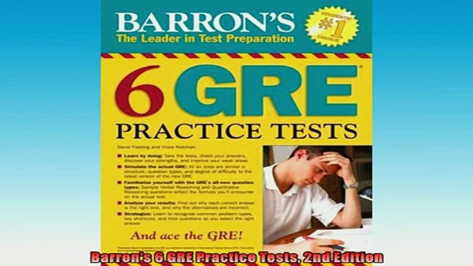 FREE PDF  Barrons 6 GRE Practice Tests 2nd Edition  BOOK ONLINE