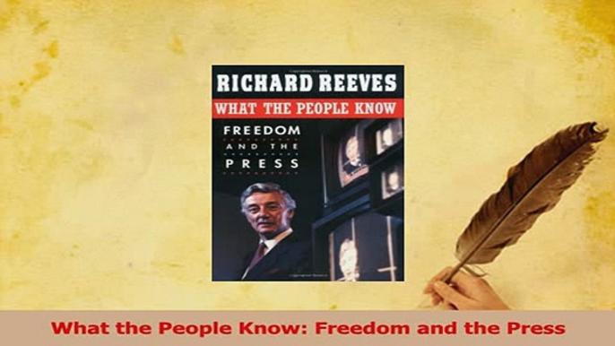 PDF  What the People Know Freedom and the Press Read Full Ebook