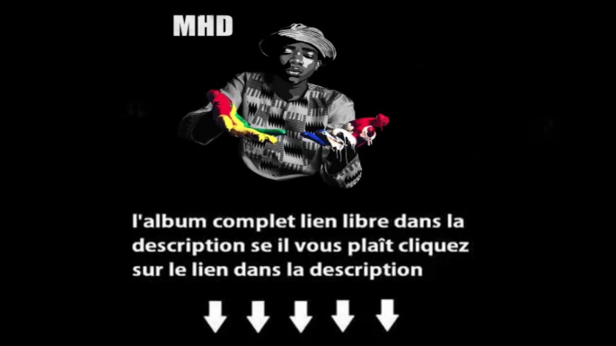 [Complet Gratuit] MHD MHD Télécharger Album Complet Gratuit