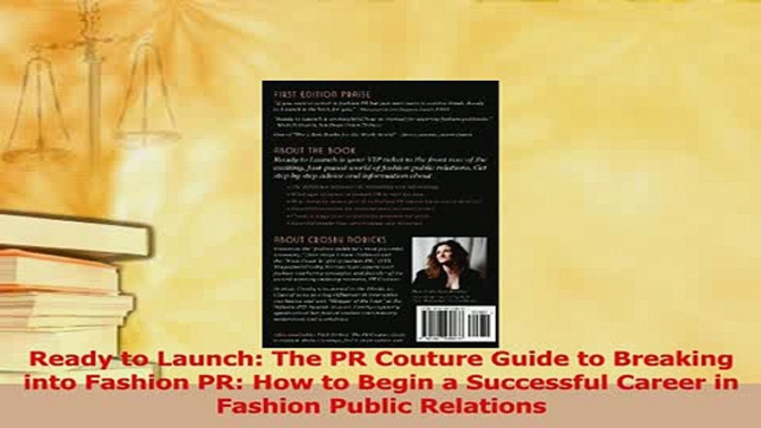 Read  Ready to Launch The PR Couture Guide to Breaking into Fashion PR How to Begin a Ebook Free