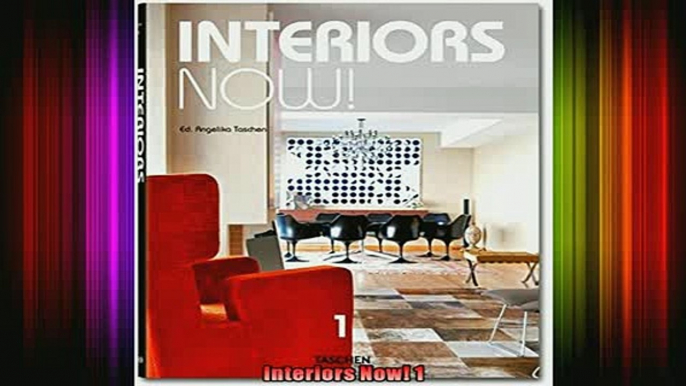 Read  Interiors Now 1  Full EBook