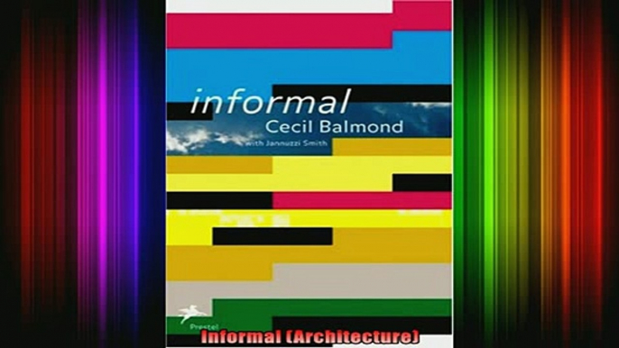 Read  Informal Architecture  Full EBook