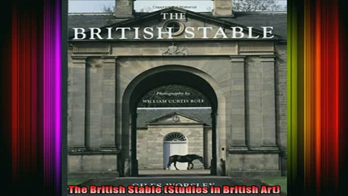 Read  The British Stable Studies in British Art  Full EBook