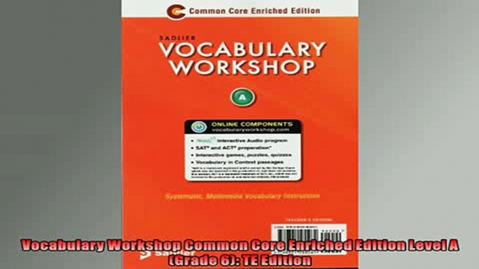 EBOOK ONLINE  Vocabulary Workshop Common Core Enriched Edition Level A Grade 6 TE Edition READ ONLINE