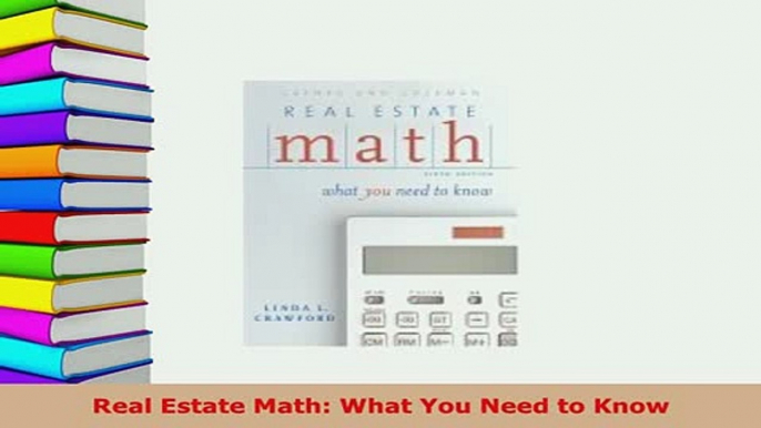 PDF  Real Estate Math What You Need to Know Read Full Ebook