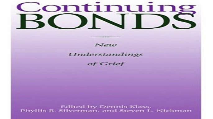 Download Continuing Bonds  New Understandings of Grief  Death Education  Aging and Health Care