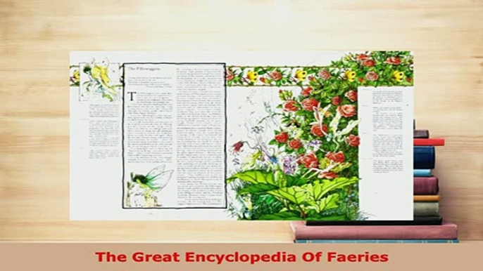 PDF  The Great Encyclopedia Of Faeries Download Online