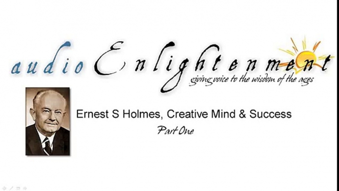 Ernest Holmes, Creative Mind and Success 159