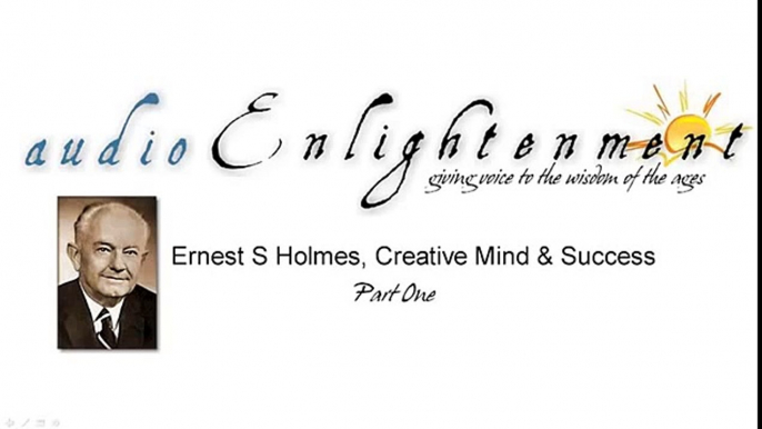 Ernest Holmes, Creative Mind and Success 162