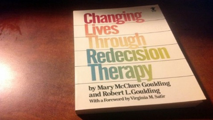 Download Changing Lives through Redecision Therapy