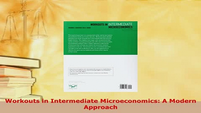 Download  Workouts in Intermediate Microeconomics A Modern Approach Read Full Ebook