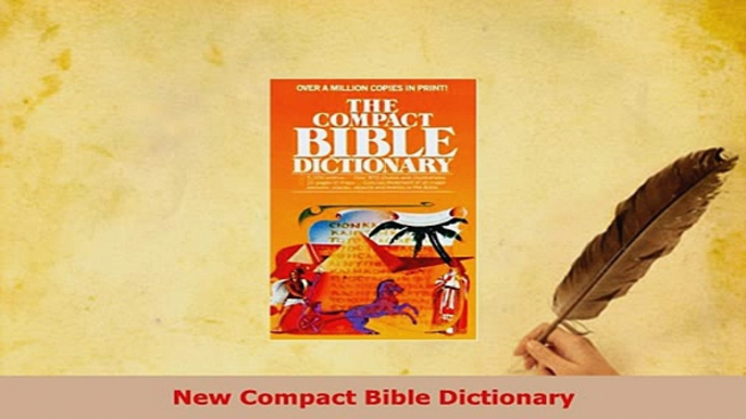 PDF  New Compact Bible Dictionary Download Full Ebook