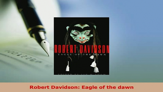 PDF  Robert Davidson Eagle of the dawn Free Books