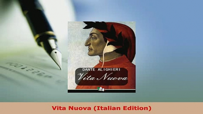 PDF  Vita Nuova Italian Edition Download Online